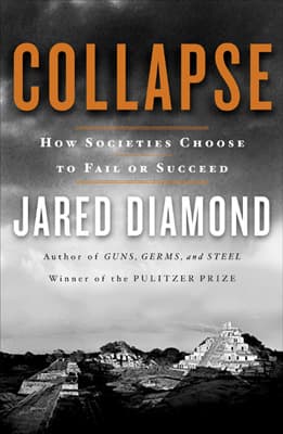 Collapse: How Societies Choose to Fail or Succeed - Wikipedia